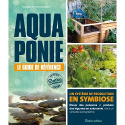 Aquaponie : le guide de...